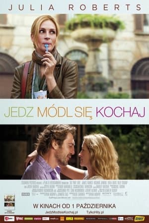 Jedz, módl się, kochaj (2010)