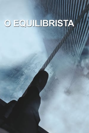 Assistir O Equilibrista Online Grátis