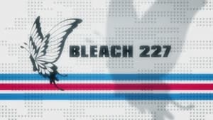 Bleach: 1×227