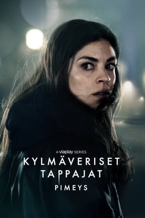 Image Kylmäveriset tappajat - Pimeys