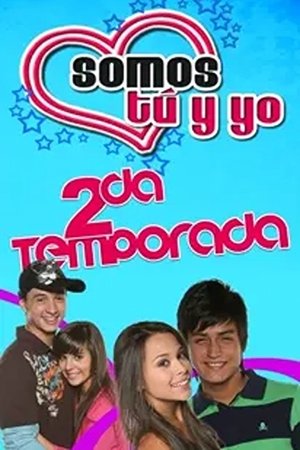 Somos tú y yo - Season two