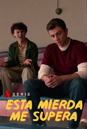 Esta Mierda me Supera (2020)