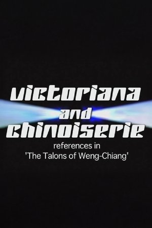 Victoriana and Chinoiserie: References in 'The Talons of Weng-Chiang'