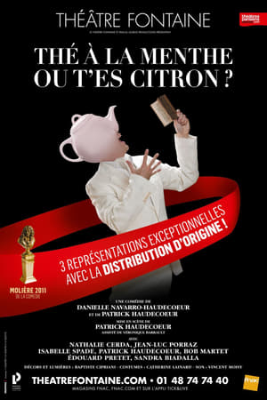 Poster Thé à la menthe ou t'es citron ? (2017)