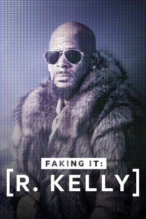 Poster R. Kelly: A Faking It Special (2022)