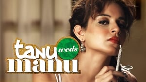 Tanu Weds Manu 2011