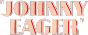 Johnny Eager