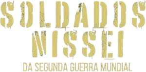 Soldados Nissei da 2ª Guerra Mundial