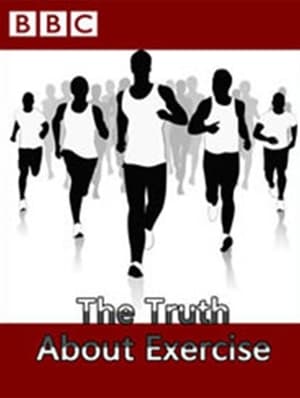 Poster The Truth About Exercise (2012)