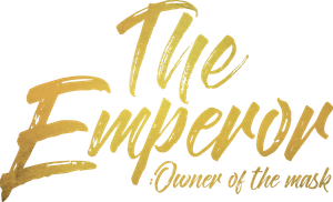 The Emperor: Owner of the Mask