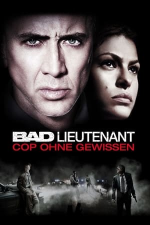 Bad Lieutenant - Cop ohne Gewissen 2009