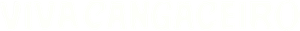 Viva Cangaceiro