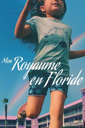 The Florida Project streaming VF gratuit complet