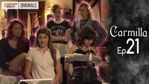 Carmilla Season 1 Episode 21