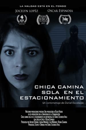 Poster di Chica camina sola en el estacionamiento