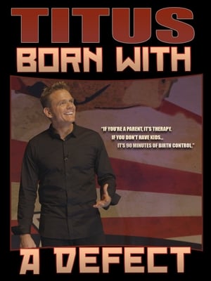 Poster Christopher Titus: Born With a Defect 2016