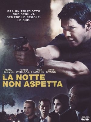 La notte non aspetta (2008)