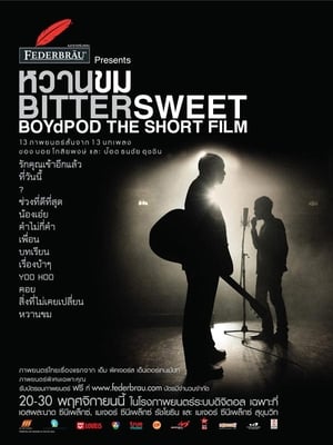 Bittersweet BoydPod The Short Film poster