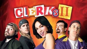 Clerks II (2006)