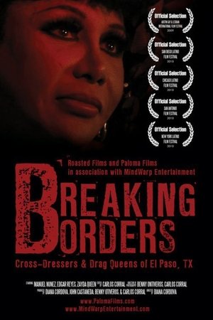 Nonton film Breaking Borders: Cross-Dressers & Drag Queens of El Paso, TX (2009) terbaru sub indo Nonton film Breaking Borders: Cross-Dressers & Drag Queens of El Paso, TX (2009) terbaru sub indo