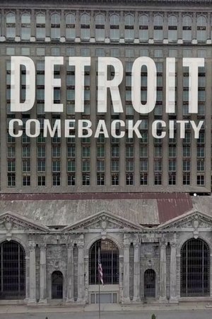 Poster Detroit: Comeback City (2018)