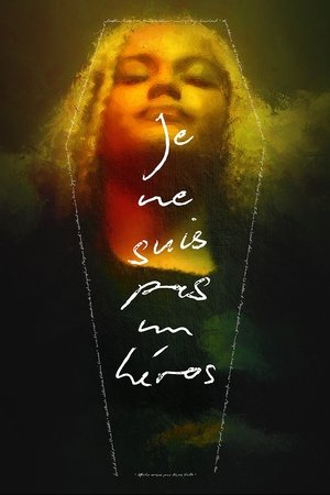 Je ne suis pas un héros