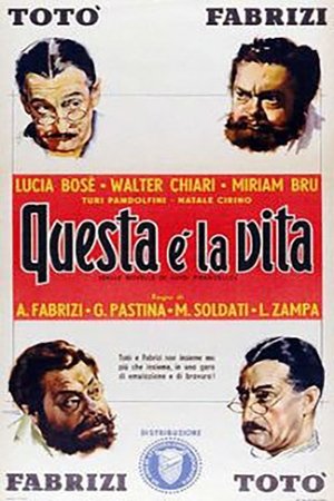 Questa è la vita Questa è la vita