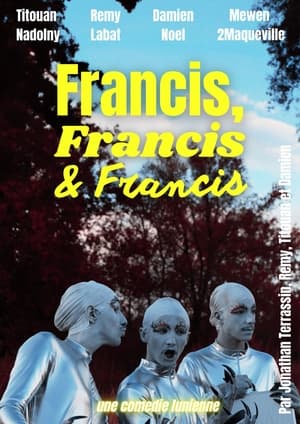 Poster Francis, Francis & Francis 2023