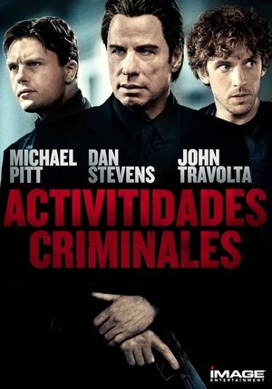 Watch Actividades criminales (2015) HD Movie Online Free