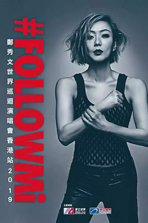 Poster 郑秀文 FOLLOWMi 世界巡回演唱会 2019