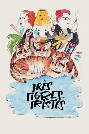 Poster Três Tigres Tristes 2022