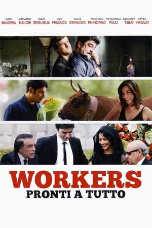 Poster Workers - Pronti a tutto 2012
