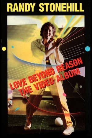 Poster Love Beyond Reason - The Video Album (1985)