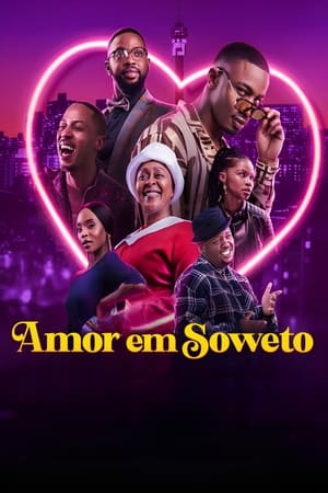 Poster Amor em Soweto 2024