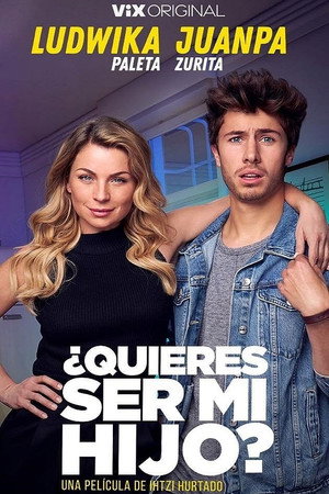poster &iquest;Quieres ser mi hijo?