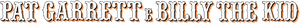 Pat Garrett y Billy el Niño — Logos 3