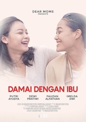 Poster Damai Dengan Ibu (2017)