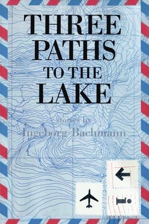 Three Paths to the Lake poster