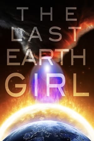 Poster The Last Earth Girl 2020