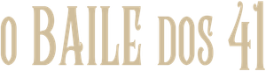 O Baile dos 41 — Logos 3