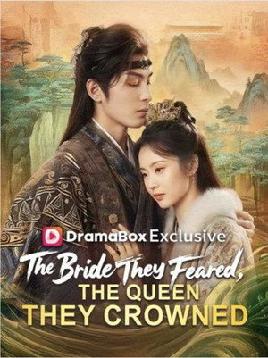 The Bride They Feared, The Queen They Crowned