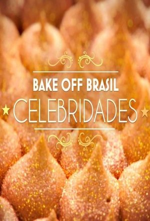 Bake Off Brasil – Celebridades