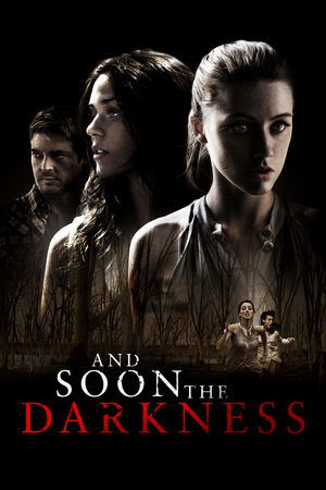 Watch And Soon the Darkness (2010) HD Movie Online Free