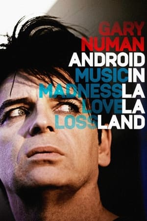 Poster Gary Numan: Android In La La Land 2016
