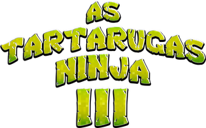 As Tartarugas Ninja III