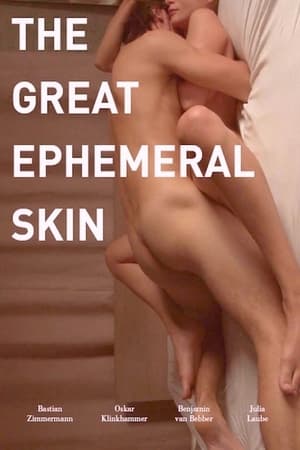 Poster The Great Ephemeral Skin 2012