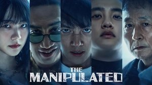 The Manipulated (2025)