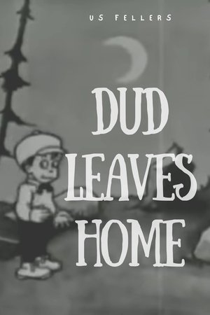 Poster Dud Leaves Home (1919)