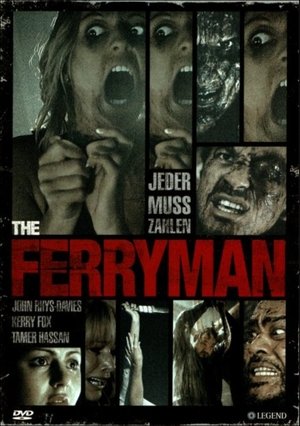 The Ferryman - Jeder muss zahlen Film