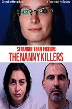 Image Stranger Than Fiction: The Nanny Killers